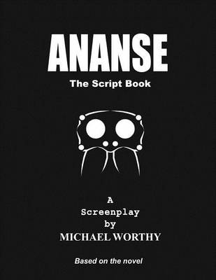 Book cover for Ananse - The Script Book