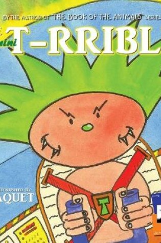 Cover of The mini T-RRIBLE