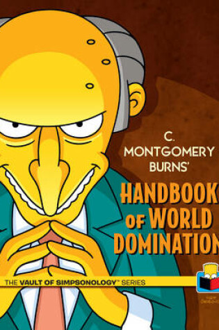 Cover of C. Montgomery Burns' Handbook of World Domination