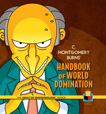 Book cover for C. Montgomery Burns' Handbook of World Domination