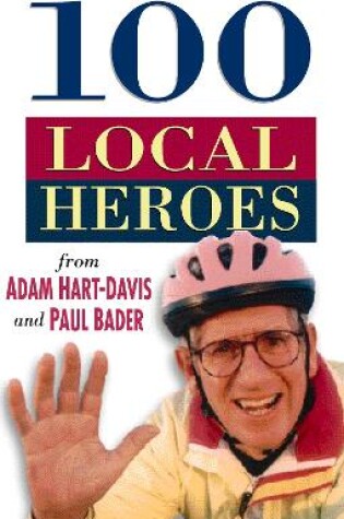 Cover of 100 Local Heroes