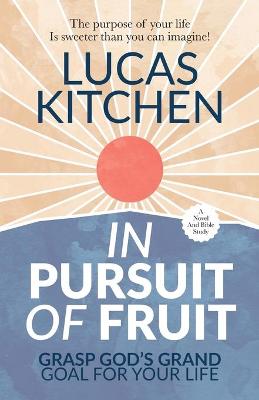 Book cover for In Pursuit Of Fruit