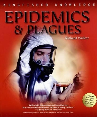 Book cover for Kingfisher Knowledge: Epidemics and Plagues