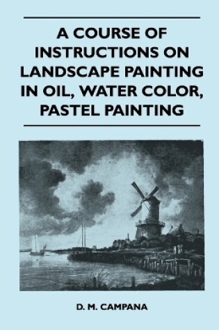 Cover of A Course of Instructions on Landscape Painting in Oil, Water Color, Pastel Painting