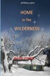 Book cover for Home in The Wilderness