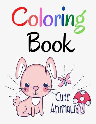 Book cover for Cute Animals Coloring Book