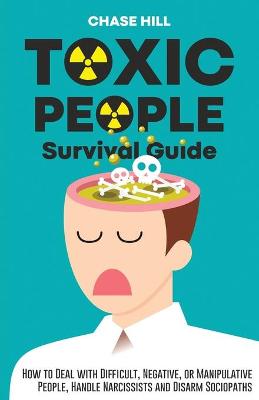 Book cover for Toxic People Survival Guide