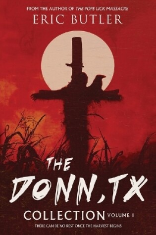 Cover of The Donn, TX Collection Volume 1