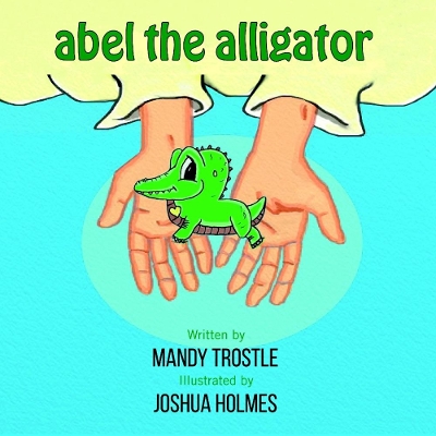 Book cover for Abel The Alligator