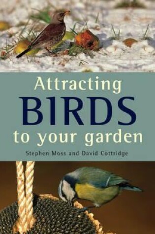 Cover of Attracting Birds To Your Garden