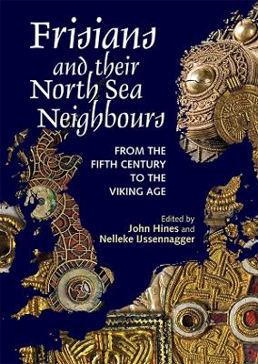 Book cover for Frisians and their North Sea Neighbours