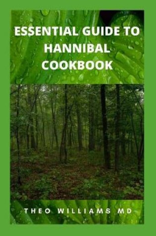Cover of Essential Guide to Hannibal Cookbook