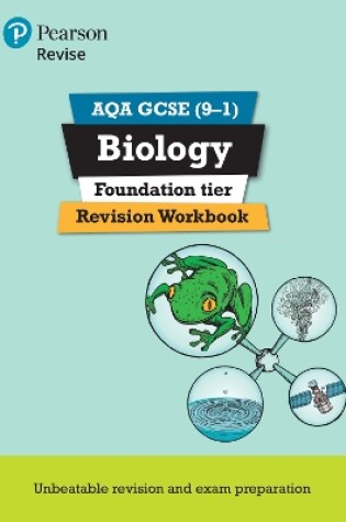 Cover of Pearson REVISE AQA GCSE Biology (Foundation) Revision Workbook - for 2025 and 2026 exams