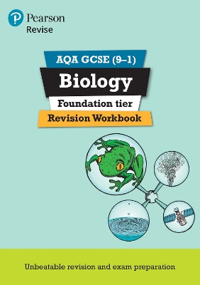 Book cover for Pearson REVISE AQA GCSE Biology Foundation Revision Workbook: For 2025 and 2026 assessments and exams