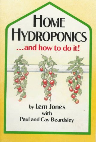 Book cover for Home Hydroponics ... and How to Do it!
