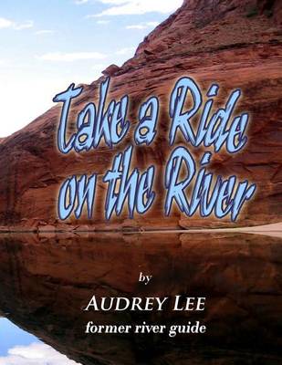 Book cover for Take a Ride on the River