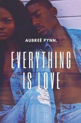 Cover of Everything Is Love