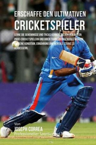 Cover of Erschaffe den ultimativen Cricketspieler