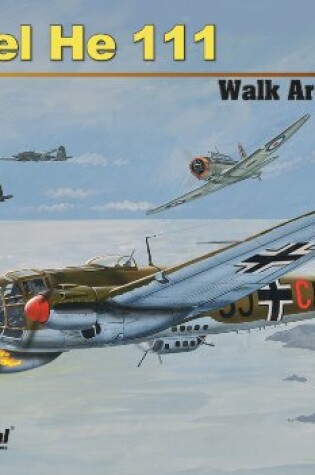 Cover of Heinkel He 111 Walk Around-Op/HS