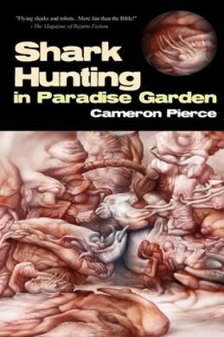 Cover of Shark Hunting in Paradise Garden