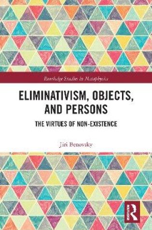 Cover of Eliminativism, Objects, and Persons