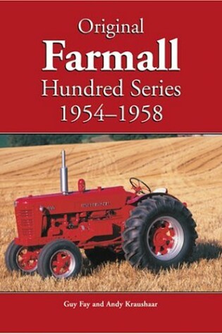 Cover of Original Farmall Hundred Series 1954-1958