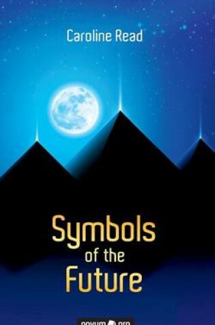 Cover of Symbols of the Future