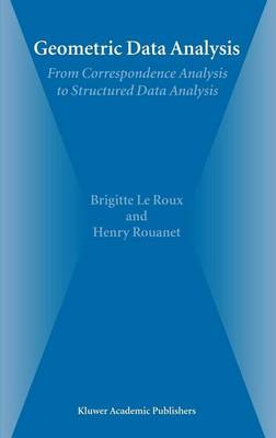 Book cover for Geometric Data Analysis: From Correspondence Analysis to Structured Data Analysis