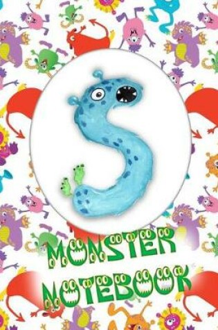 Cover of S Monster Notebook