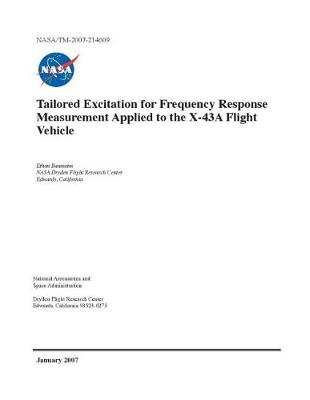 Book cover for Tailored Excitation for Frequency Response Measurement Applied to the X-43a Flight Vehicle