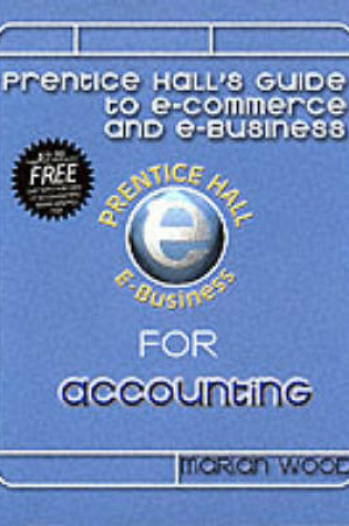 Cover of Ebiz: the Prentice Hall Guide to E-Business and E-Commerce in Accounting