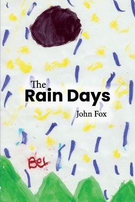 Book cover for The Rain Days