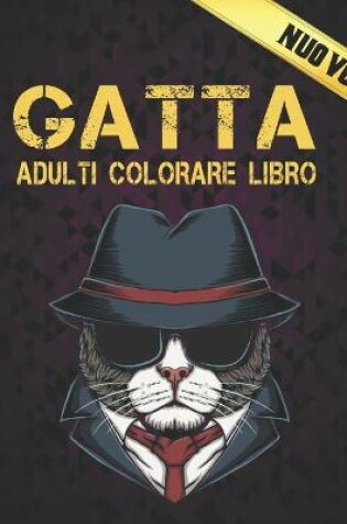 Cover of Adulti Colorare Libro Gatti
