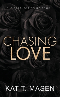 Book cover for Chasing Love - Special Edition