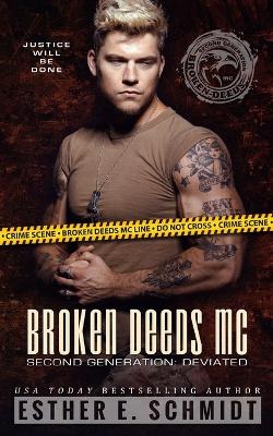 Book cover for Broken Deeds MC Second Generation