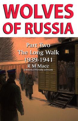 Book cover for Wolves of Russia Part Two The Long Walk