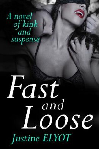 Cover of Fast And Loose