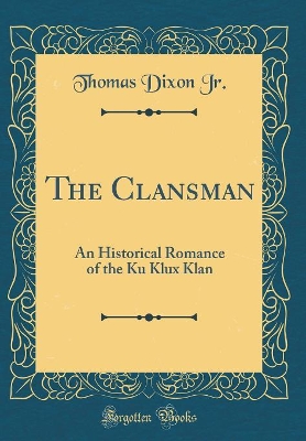 Book cover for The Clansman