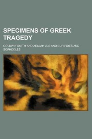 Cover of Specimens of Greek Tragedy (Volume 2)