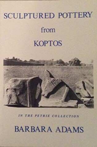 Cover of Sculptured Pottery from Koptos