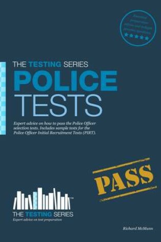 Cover of Police Tests: Practice Tests for the Police Initial Recruitment Test