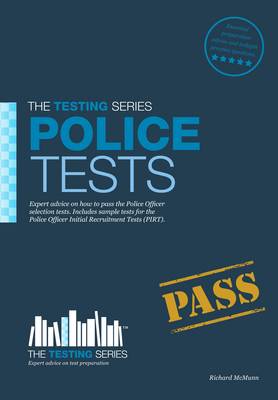 Cover of Police Tests: Practice Tests for the Police Initial Recruitment Test