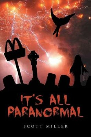 Cover of It's All Paranormal