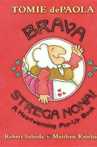 Cover of Brava, Strega Nona!