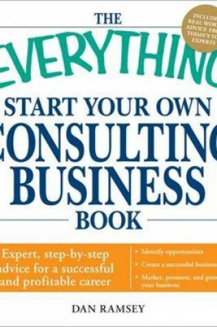 Cover of The "Everything" Start Your Own Consulting Business Book