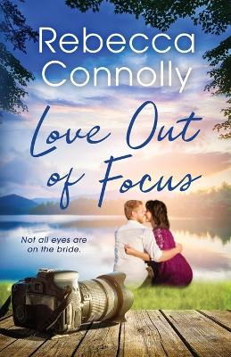 Book cover for Love Out of Focus