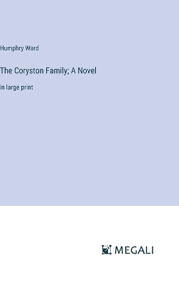 Book cover for The Coryston Family; A Novel