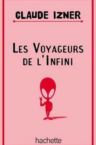 Cover of Les Voyageurs de L'Infini