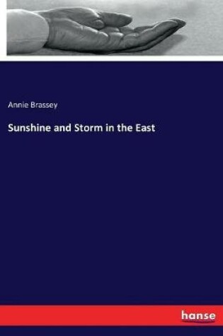 Cover of Sunshine and Storm in the East