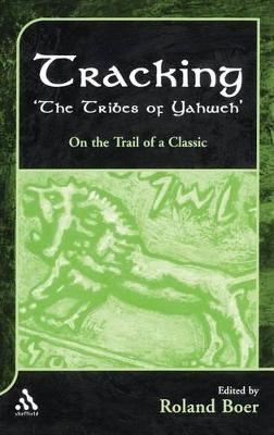 Cover of Tracking "The Tribes of Yahweh"